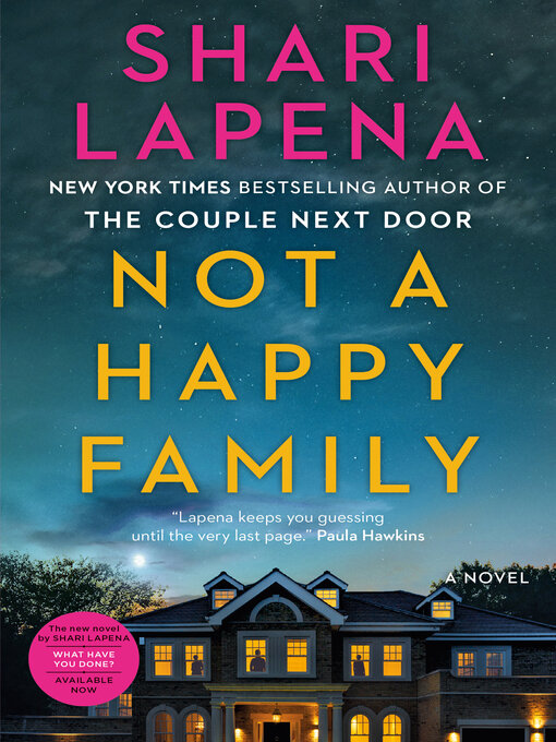 Title details for Not a Happy Family by Shari Lapena - Wait list